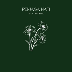 Penjaga Hati