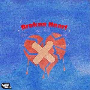 BROKE HEART (feat. Baby sosa & 2tonekai) (Explicit)