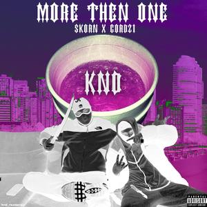 MORE THEN ONE (feat. Gordz1) [Explicit]