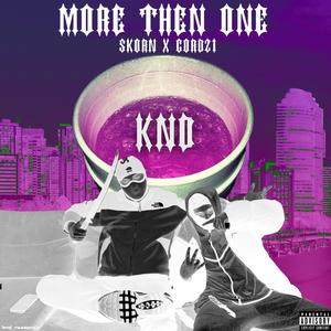MORE THEN ONE (feat. Gordz1) (Explicit)