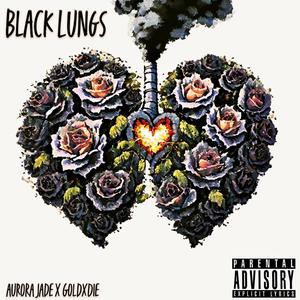 Black Lungs (feat. Aurora Jade) [Explicit]