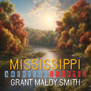 Mississippi: American Stories