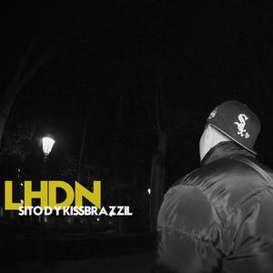 LHDN (feat. KISSBRAZZIL & NATTIVE) (Explicit)