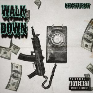 Walk Down (Explicit)