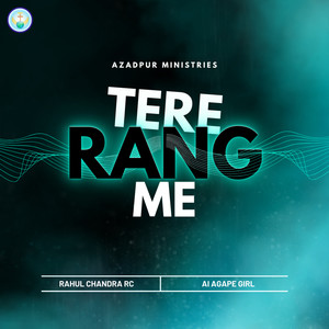 Tere Rang Me