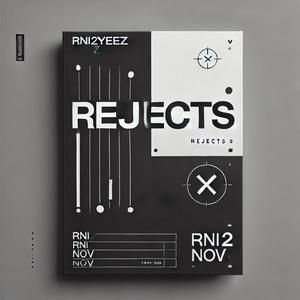 Rejects (Explicit)