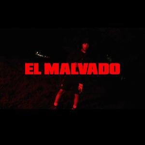 el malvado (Explicit)