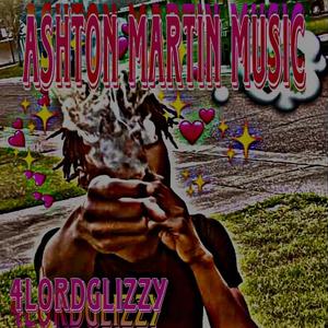 Ashton Martin Musik (Explicit)