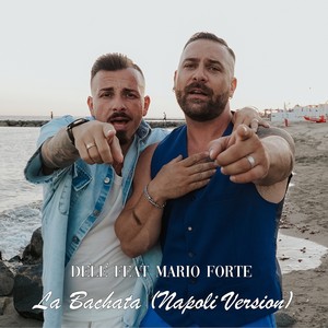 La Bachata (Napoli Version)