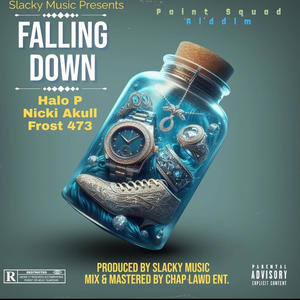 FALLING DOWN (feat. HALO P & FROST473)