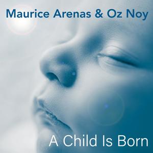A Child Is Born(feat. Oz Noy)