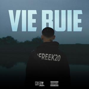 VIE BUIE (#freeK20) (Explicit)