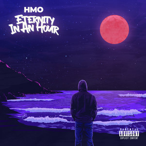 Eternity in an Hour (Explicit)