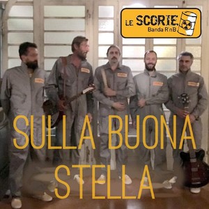 Sulla buona stella (Be on your way)