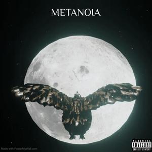 Metanoia (feat. Overthnkr.)