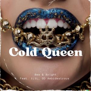 Cold Queen (Explicit)