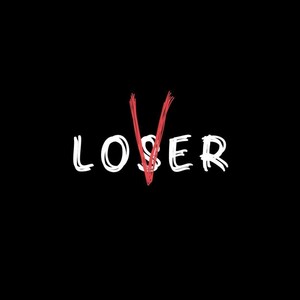 Loser (Explicit)