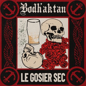Bodh'Aktan - Le gosier sec