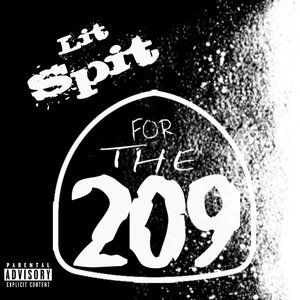 For The 209 (Explicit)