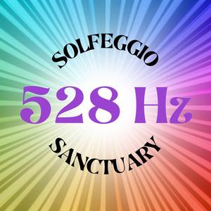 Solfeggio Sanctuary - Energy Flow Activation