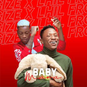 Baby Mama (feat. Lil Frosh)