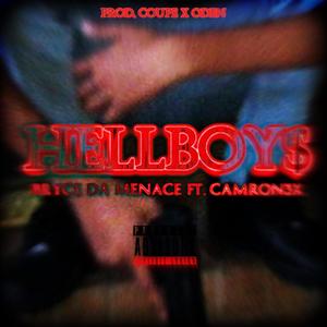 HELLBOY$ (feat. Camron3x & coupe x oden) (Explicit)