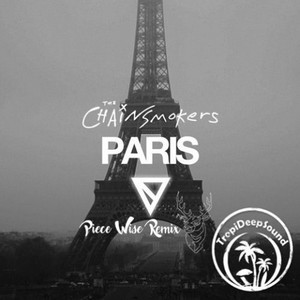 Paris (Piece Wise Remix)