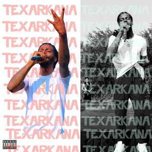 TEXARKANA (Explicit)