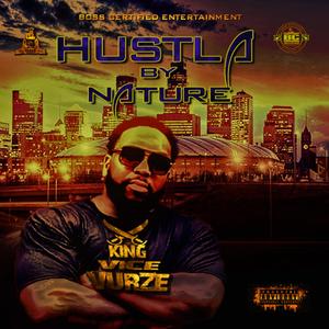 Hustla by Nature (Explicit)