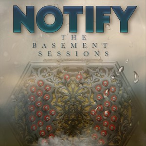 Notify - Magnolia Place (Live)