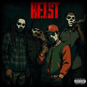 Heist (feat. K. Spvrx & Lamieke Supreme) (Explicit)