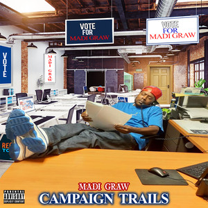 Campaign Trails (Explicit)