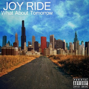 What About Tomorrow (Explicit)