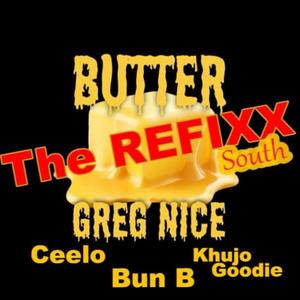 BUTTER SOUTH REFIXED (feat. Ceelo Green, Khujo & Bun B) (Explicit)