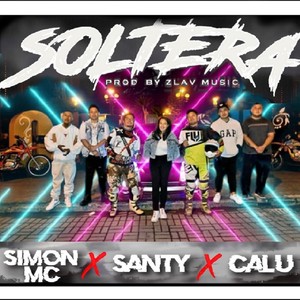 Soltera(feat. SimonMC & Santy)