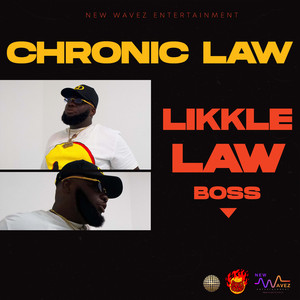 Likkle Law Boss (Explicit)