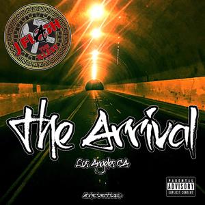 The Arrival (Explicit)