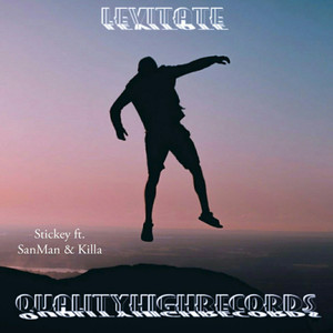Levitate(feat. SanMan & Killa)