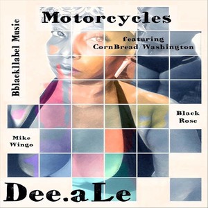 Motorcycles(feat. Cornbread Washington)