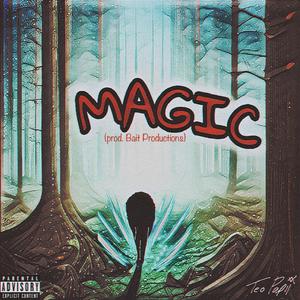 Magic (Explicit)