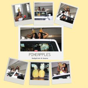 Pineapples (Explicit)