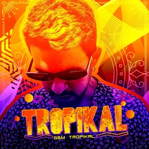 Tropikal (Explicit)