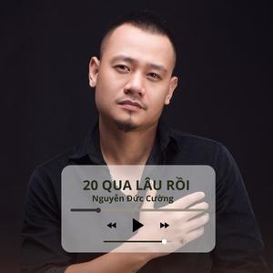 20 Qua Lâu Rồi