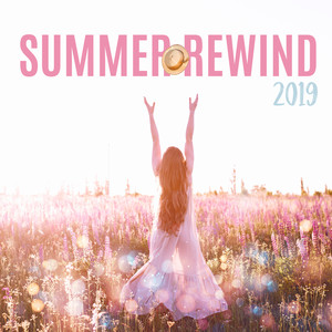 Summer Rewind 2019