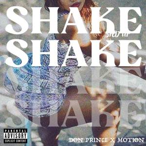 Shake Shake (Explicit)