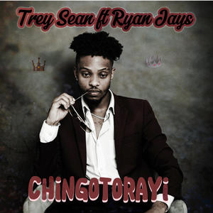 Chingotorayi (feat. Ryan Jays) [Explicit]