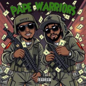 Pape Warriors (feat. StanWill) (Explicit)