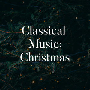 Classical Music: Christmas