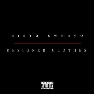 Designer Clothes (Explicit)