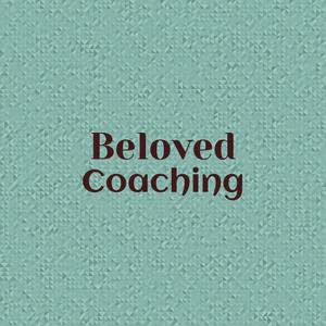 Beloved Coaching